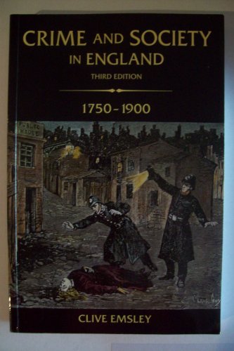 Crime and Society in England, 1750-1900