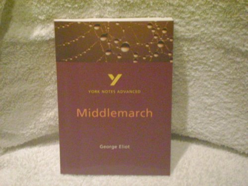 Notes on Eliot's Middlemarch