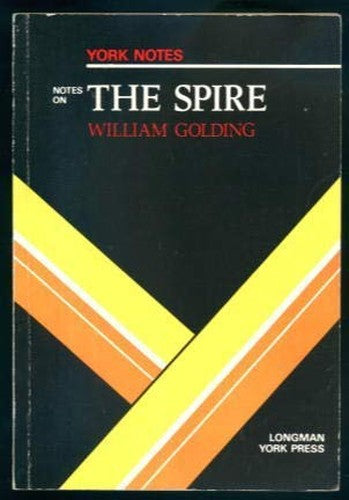 William Golding, The Spire