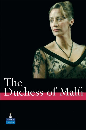 The Duchess of Malfi A Level Edition