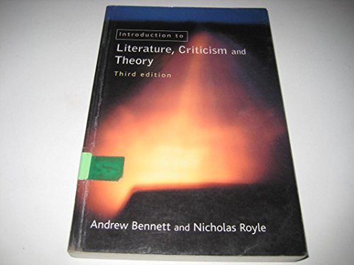 An Introduction to Literature, Criticism and Theory