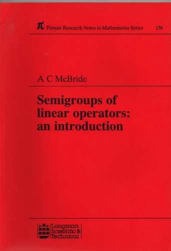 Semigroups of Linear Operators