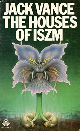 Houses of Iszm