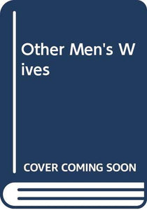 Other Men's Wives 