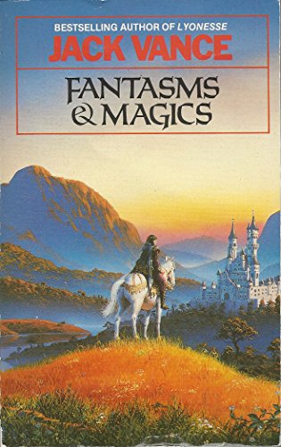 Fantasms and Magic