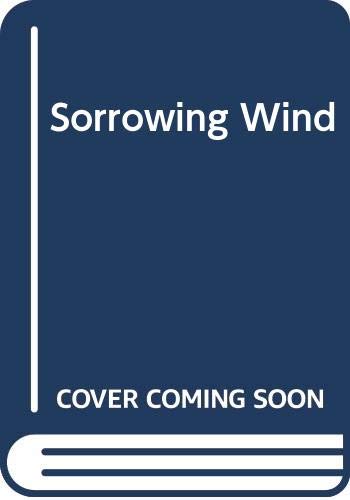 Sorrowing Wind