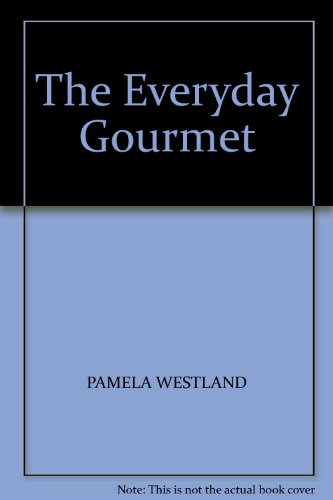 Everyday Gourmet