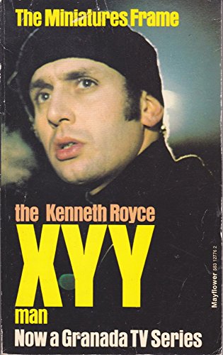 'THE XYY MAN, THE MINIATURES FRAME'