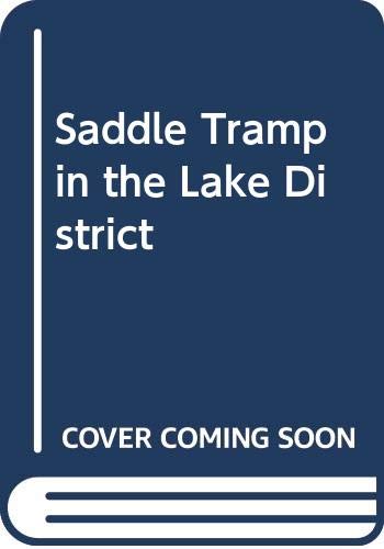 Saddle Tramp in the Lake District