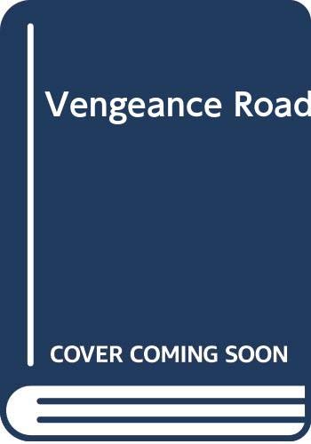 Vengeance Road
