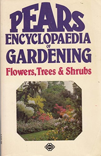 Pears Encyclopaedia of Gardening