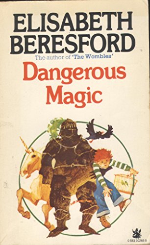 Dangerous Magic