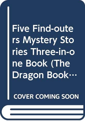 Five Find-outers Mystery Stories Three-in-one Book