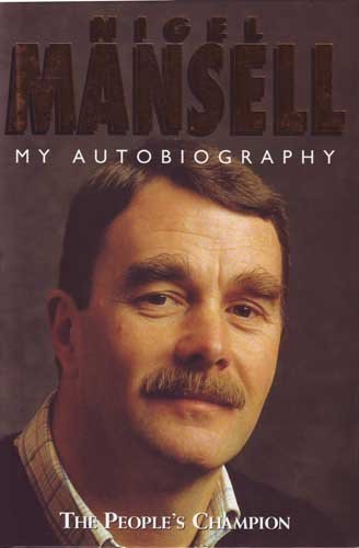 NIGEL MANSELL, MY AUTOBIOGRAPHY