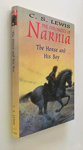 The Horse and His Boy (The Chronicles of Narnia)