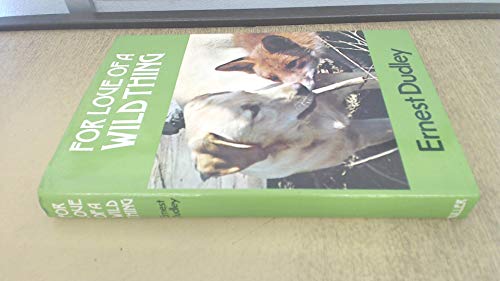 For Love of a Wild Thing