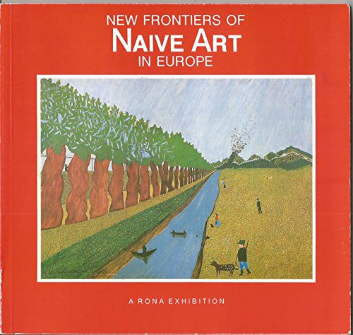 New Frontiers of Naive Art