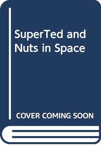 SuperTed and Nuts in Space
