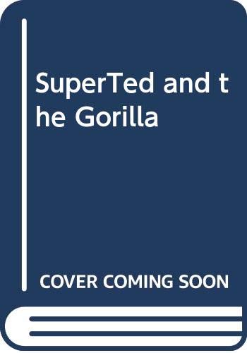 SuperTed and the Gorilla