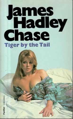 Tiger by the Tail