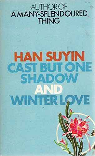 Cast But One Shadow
