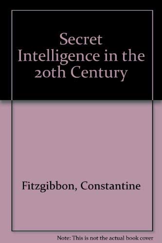 Secret Intelligence in the 20th Century