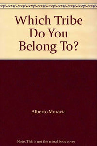 Which Tribe Do You Belong to? 