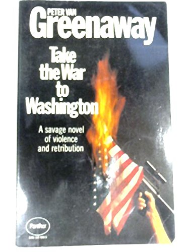 Take the War to Washington