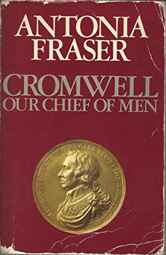Cromwell, Our Chief of Men