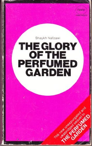 Glory of the Perfumed Garden