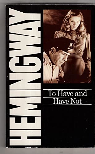 To Have and Have Not