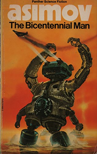 The Bicentennial Man and Other Stories