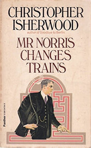 Mr. Norris Changes Trains 