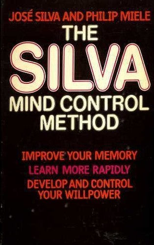 The Silva Mind Control Method