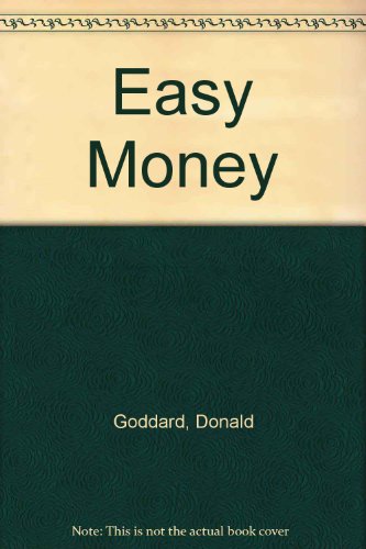 Easy Money