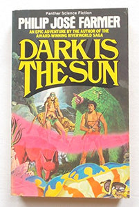 Dark is the Sun 