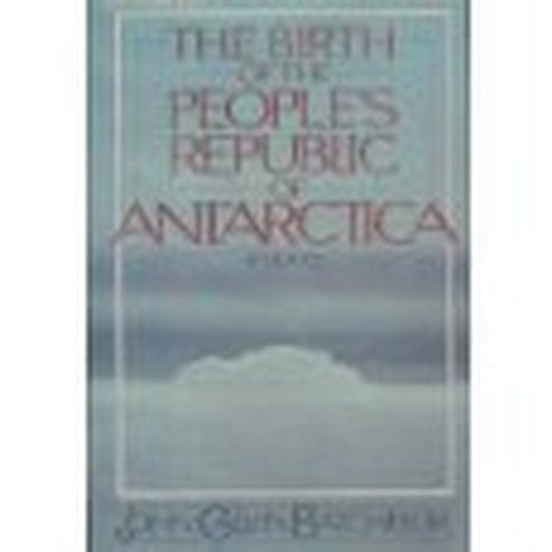 Birth of the People's Republic of Antarctica