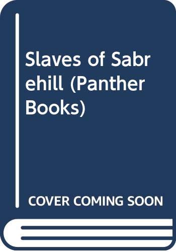 Slaves of Sabrehill