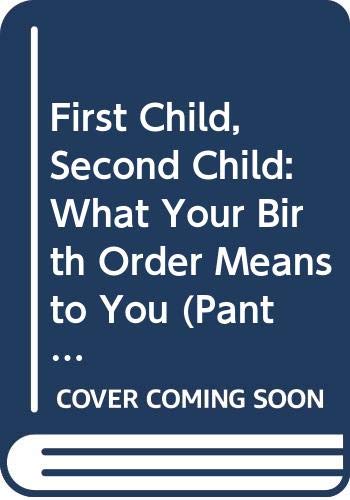 First Child, Second Child