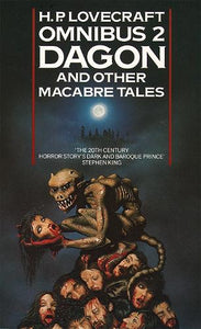 Dagon and Other Macabre Tales 