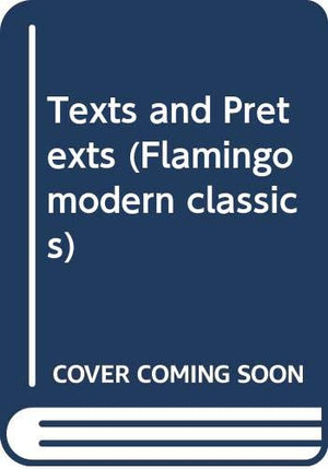 Texts and Pretexts