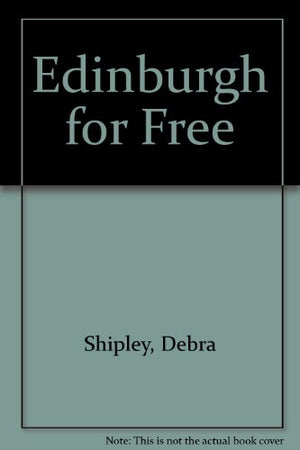 Edinburgh for Free