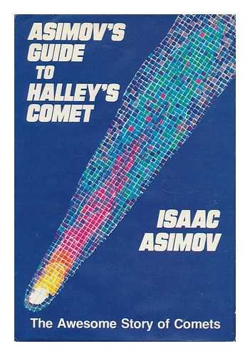Asimov's Guide to Halley's Comet