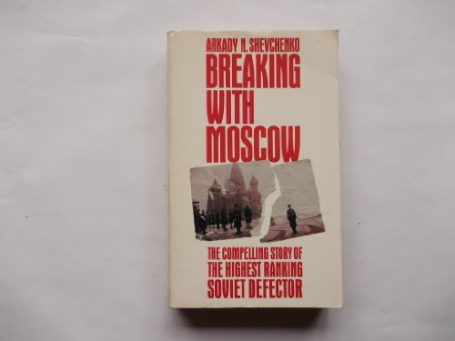 Breaking with Moscow