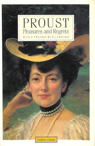 Pleasures and Regrets