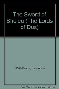 The Sword of Bheleu 