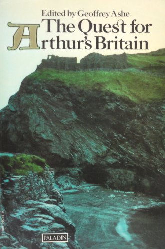The Quest for Arthur's Britain