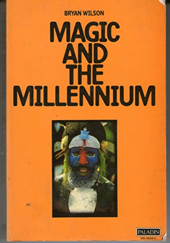 Magic and the Millennium