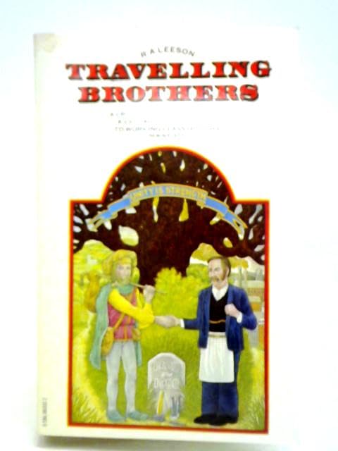 Travelling brothers: The six centuries' road from craft fellowship to trade unionism