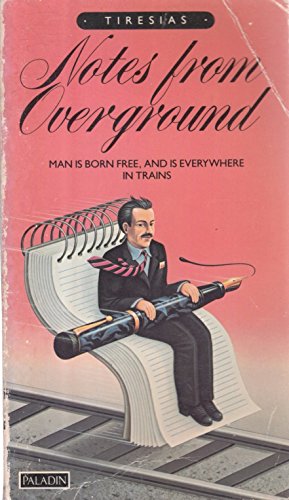 Notes from the Overground